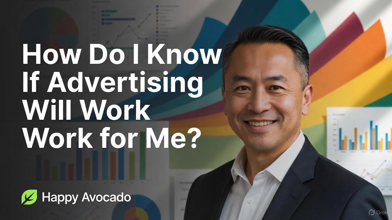 How Do I Know If Advertising Will Work for Me?